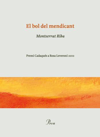 El bol del mendicant | 9788475882499 | Montserrat Riba