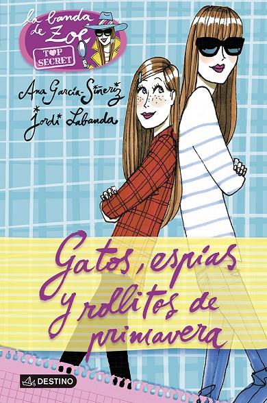 Gatos, espías y rollitos de primavera | 9788408118213 | Ana García-Siñeriz - Jordi Labanda