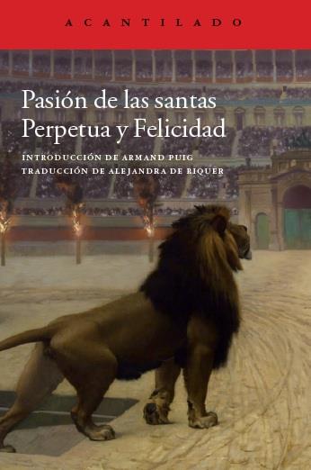 Paión de las santas Perpetua y Felicidad | 9788416011568 | Santa Perpetua