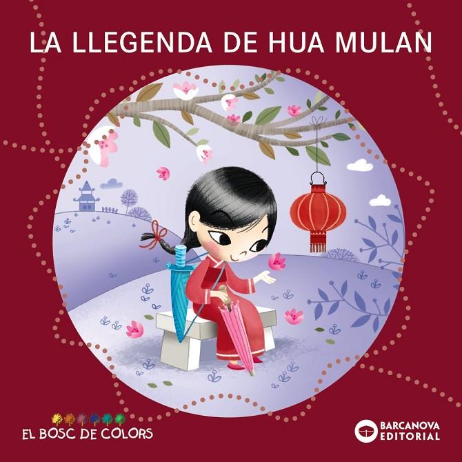 La llegenda de Hua Mulan | 9788448952853 | Baldó, Estel/Gil, Rosa/Soliva, Maria