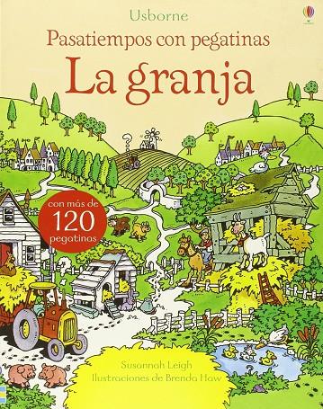 Pasatiermpos con pegatinas. La granja | 9781409592747 | Leigh Susannah