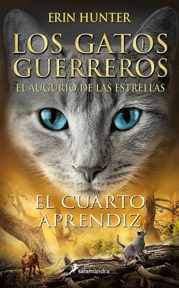 El cuarto aprendiz (Los Gatos Guerreros | El augurio de las estrellas 1) | 9788418174292 | Hunter, Erin