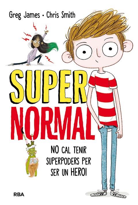 Supernormal (cat) | 9788427211681 | Greg James i Chris Smith