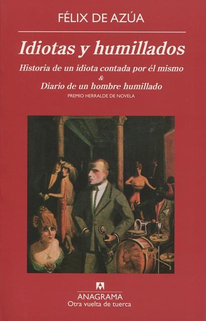 Idiotas y humillados | 9788433975973 | Félix de Azúa