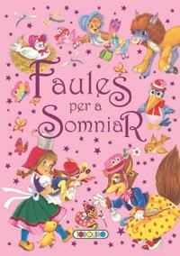 Faules per a somniar | 9788499133102 | Todolibro, Equipo