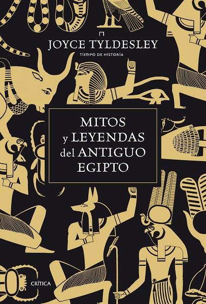 Mitos y leyendas del antiguo Egipto | 9788498922011 | Joyce Tyldesley