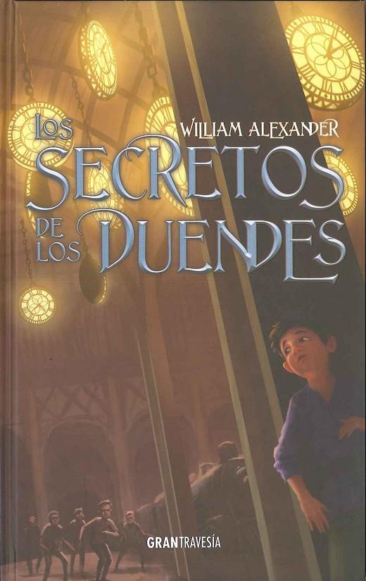 Los Secretos de los duendes | 9788494258251 | William Alexander