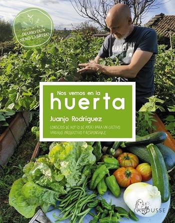 Nos vemos en la huerta | 9788419250032 | Rodríguez Blanco, Juanjo