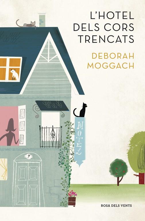 L'hotel dels cors trencats | 9788401388965 | Deborah Moggach