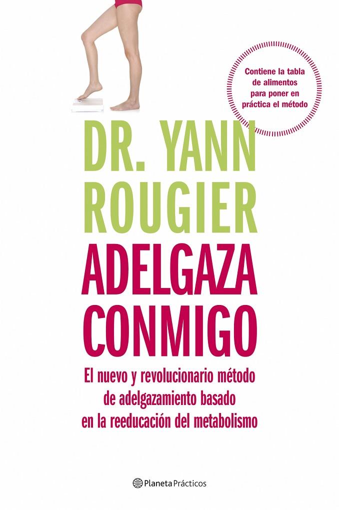 Adelgaza conmigo | 9788408079538 | Dr. Yann Rougier