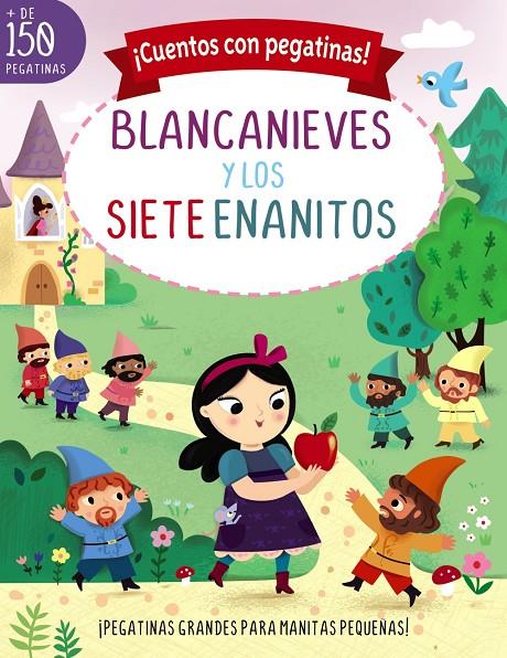 ¡Cuentos con pegatinas! Blancanieves y los siete enanitos | 9788469667798 | Lott, Amanda