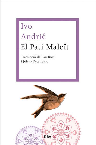 El pati Maleït | 9788482647470 | Ivo Andric