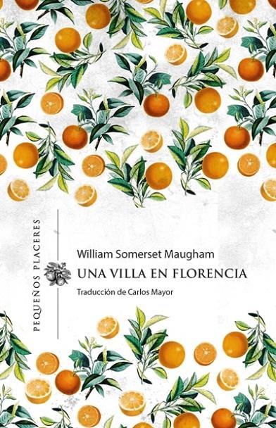 Una villa en Florencia | 9788412227932 | Somerset Maugham, William