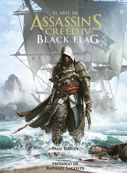 El arte de Assassin's Creed IV Black Flag | 9788499709383 | Paul Davies