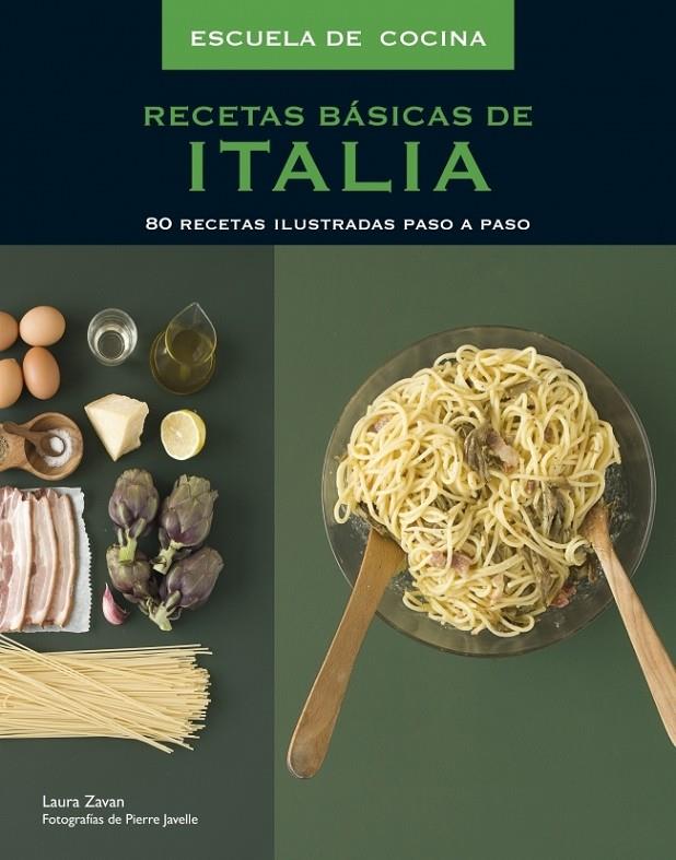 Recetas básicas de Italia | 9788425343476 | Laura Zavan