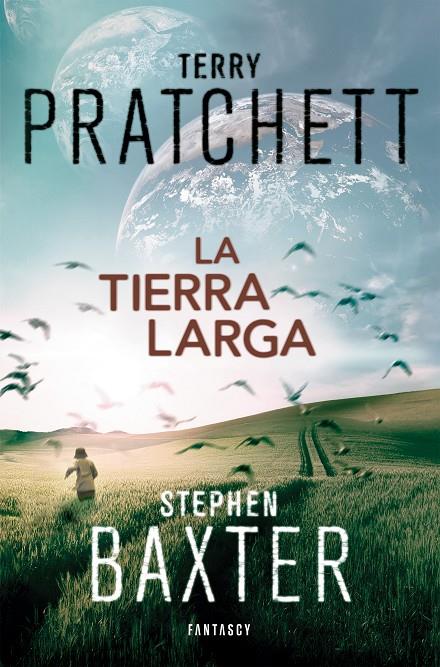 La tierra larga | 9788415831112 | Terry Pratchett - Stephen Baxter