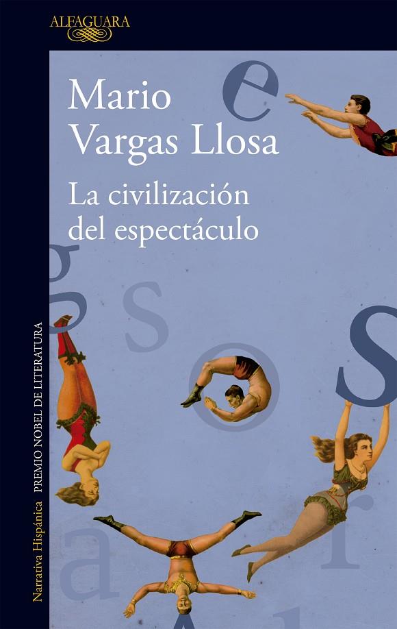 La civilización del espectáculo | 9788420411484 | Mario Vargas Llosa