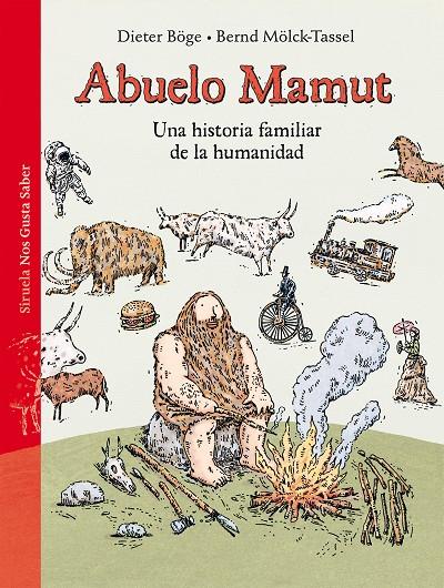 Abuelo Mamut | 9788417308803 | Dieter Böge y Bernd Mölck-Tassel