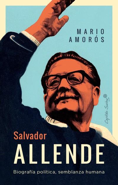 Salvador Allende | 9788412708479 | Amorós, Mario