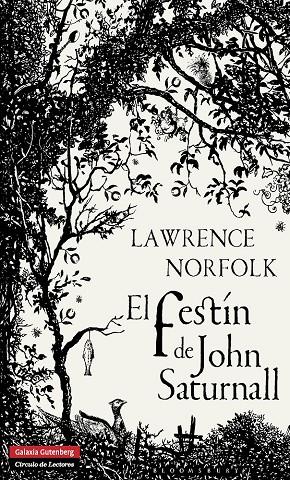 El festín de John Saturnall | 9788415472575 | Lawrence Norfolk