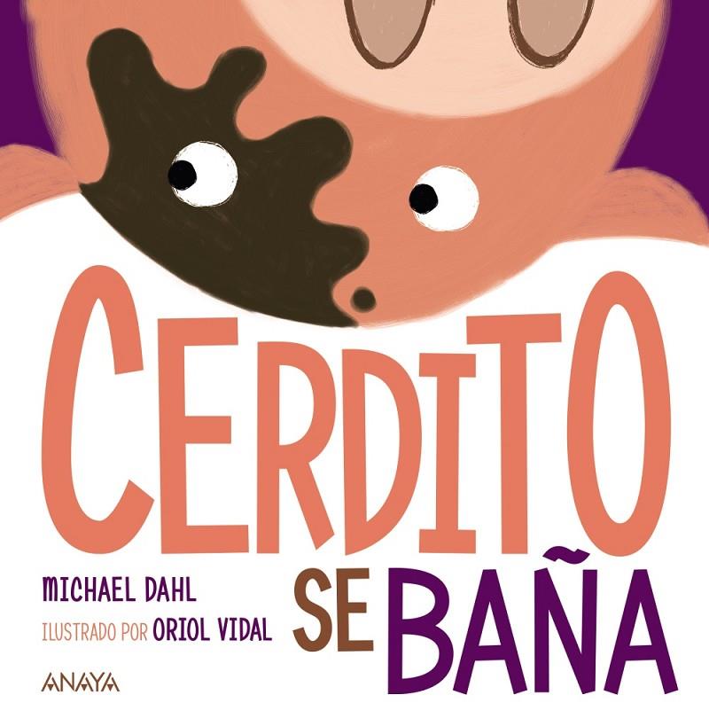 Cerdito se baña | 9788469885574 | Dahl, Michael