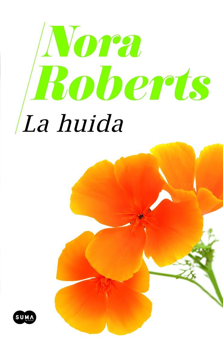 La huida | 9788491295242 | Roberts, Nora