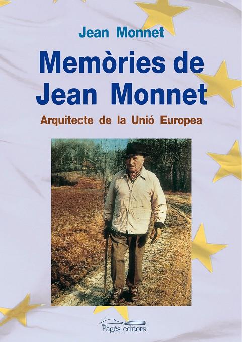 Memòries de Jean Monnet | 9788497799645 | Jean Monnet