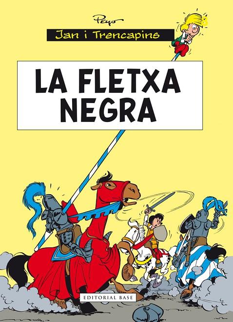 La fletxa negra | 9788415711896 | Peyo