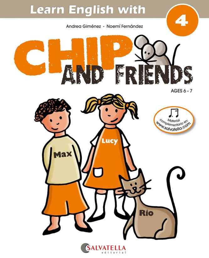 Chip and friends 4 / 6-7 anys | 9788484127574 | Gimenez Pujagut, Andrea