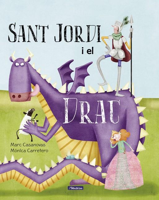 Sant Jordi i el Drac | 9788448847739 | Marc Casanovas i Mónica Carretero