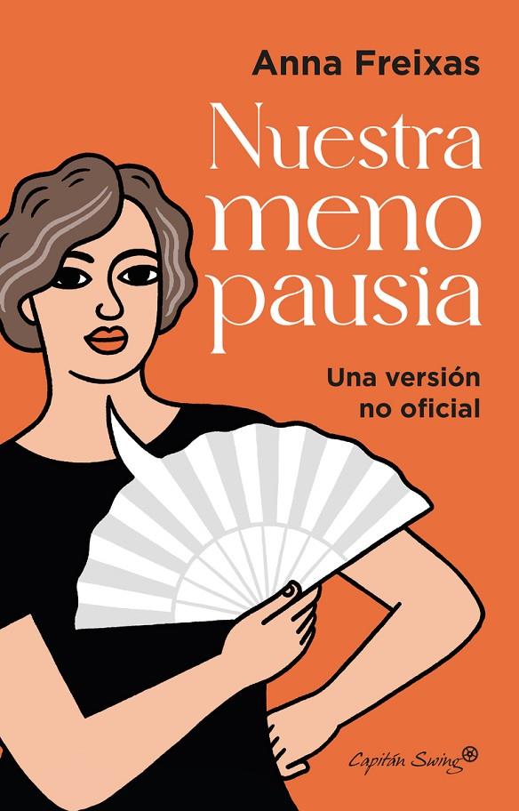 Nuestra menopausia | 9788412779806 | Freixas Farre, Anna (prólogo de Valls, Carme)