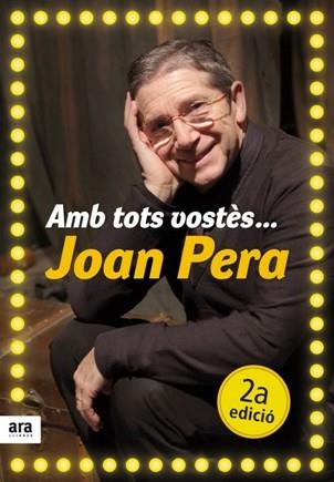 Amb tots vostès... Joan Pera | 9788492552641 | Joan Pera