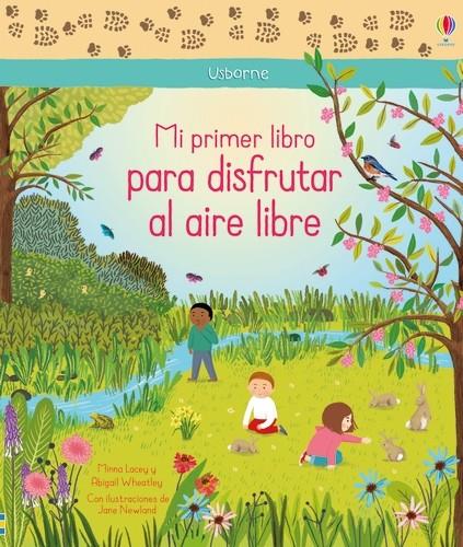 Mi primer libro para disfrutar al aire libre | 9781474964845 | VVAA