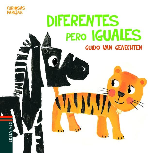 Diferentes pero iguales. Curiosas parejas | 9788414010495 | Guido Van Genechten