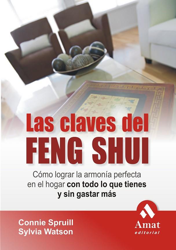 Las claves del Feng Shui | 9788497353274 | Connie Spruill - Sylvia Watson