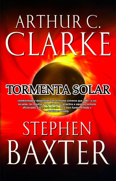 Tormenta solar | 9788498007190 | Arthur C. Clarke