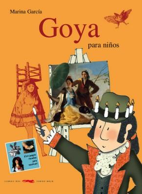 Goya para niños | 9788492412006 | Marina García