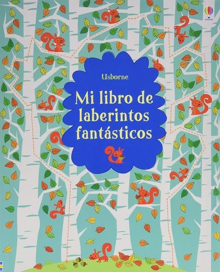 Mi libro de laberintos fantásticos | 9781474916097 | Robson Kirsteen