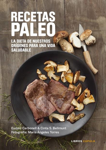 Recetas paleo | 9788448022068 | Eudald Carbonell