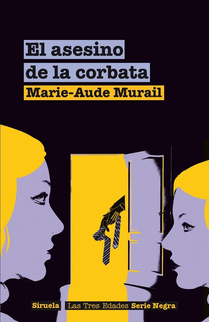 El asesino de la corbata | 9788498419061 | Marie-Aude Murail