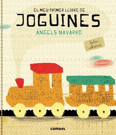 El meu primer llibre de joguines | 9788498258141 | Àngels Navarro