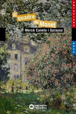 El quadre de Monet | 9788448946005 | Canela i Garayoa, Mercè