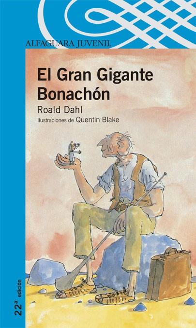 El Gran Gigante Bonachón | 9788420400426 | Roald Dahl