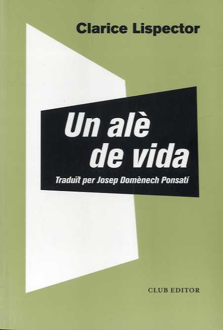 Un alé de vida | 9788473293044 | Lispector, Clarice