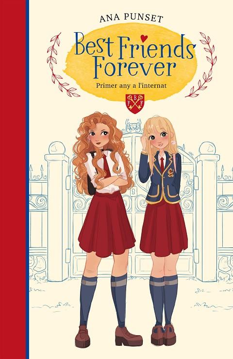 Primer any a l'internat (Best Friends Forever 1) | 9788417922795 | Punset, Ana