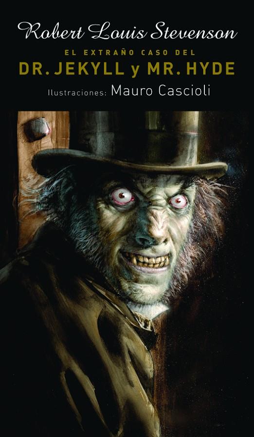 El extraño caso del Dr. Jekyll y Mr. Hyde | 9788496509887 | Robert Louis Stevenson