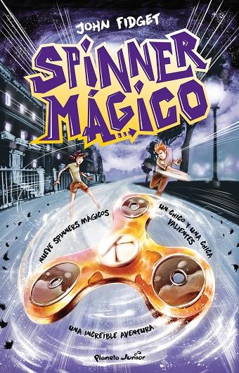 Spinner Mágico | 9788408177654 | John Fidget