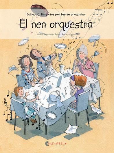 El nen orquestra | 9788417091118 | Noemí Fernández i Roser Argemí