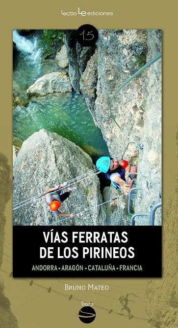 Vías ferratas de los Pirineos | 9788416012213 | Bruno Mateo