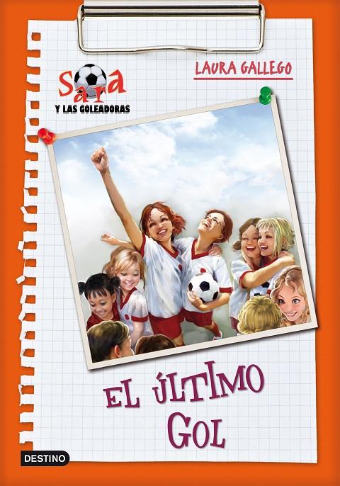 El último gol | 9788408095439 | Laura Gallego